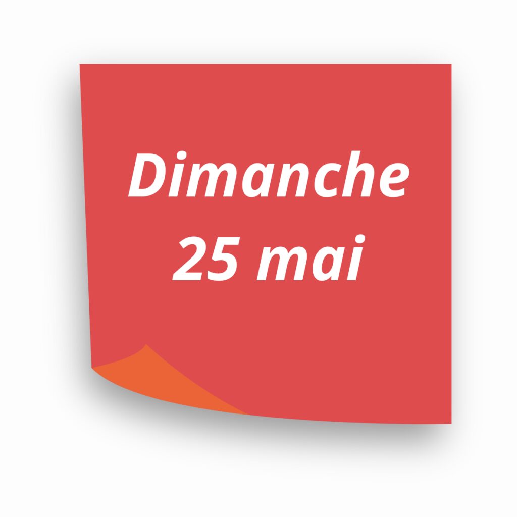 Dimanche 25 mai