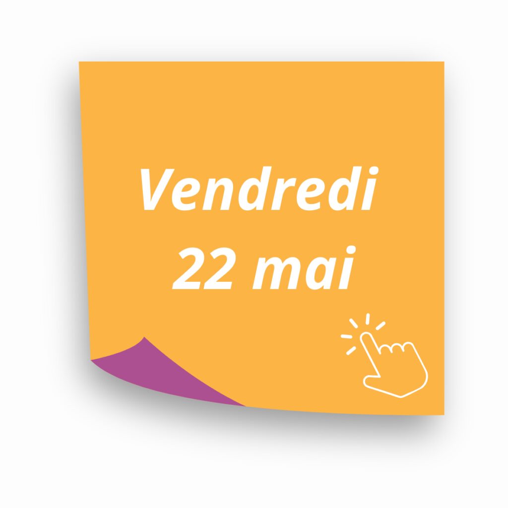 Vendredi 22 mai